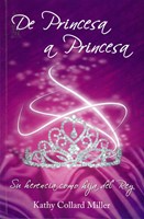 De Princesa A Princesa (Rústica) [Libro]