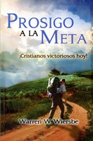 Prosigo A La Meta (Rústica) [Libro]
