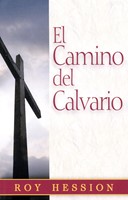 Camino Del Calvario (Rústica) [Libro de Bolsillo]