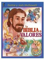 La  Biblia de valores (Tapa Dura) [Biblias para Niños]