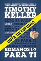 Romanos 1-7 Guía De Estudio (Rústica) [Estudio Bíblico]