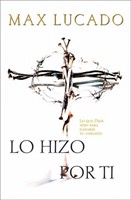 Lo Hizo por Ti (Rústica) [Libro de Bolsillo]