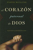 El Corazón Paternal De Dios (Rústica) [Libro]