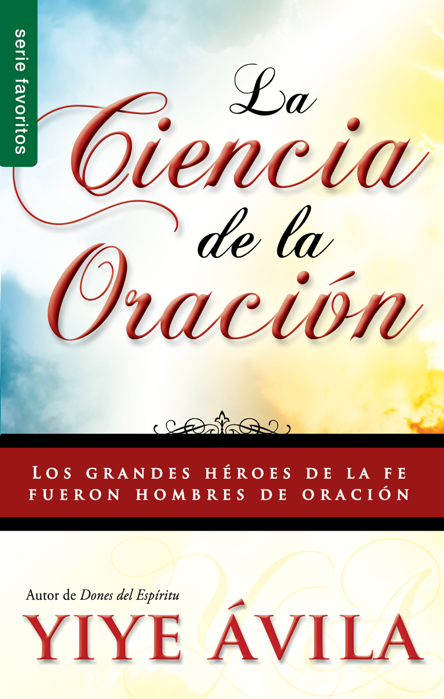 Ciencia De La Oración