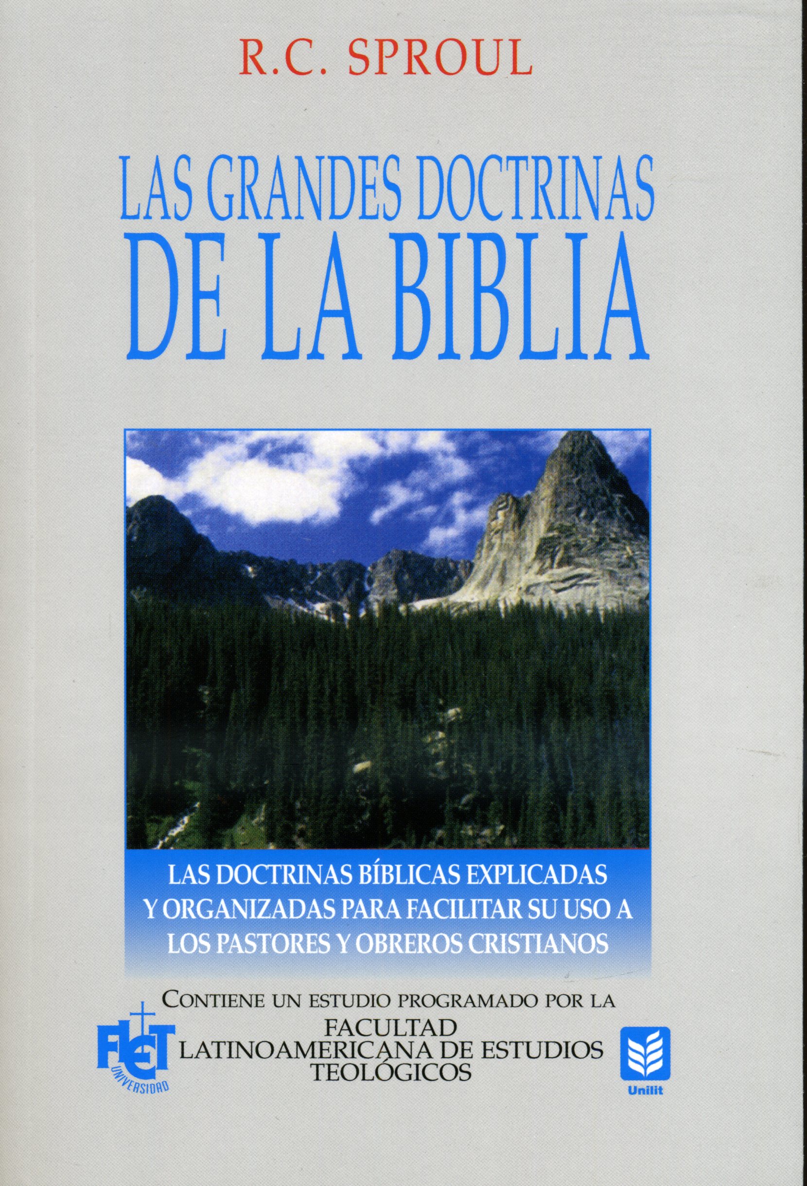 Las Grandes Doctrinas de la Biblia