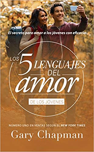 Los 5 Lenguajes del Amor Jovenes