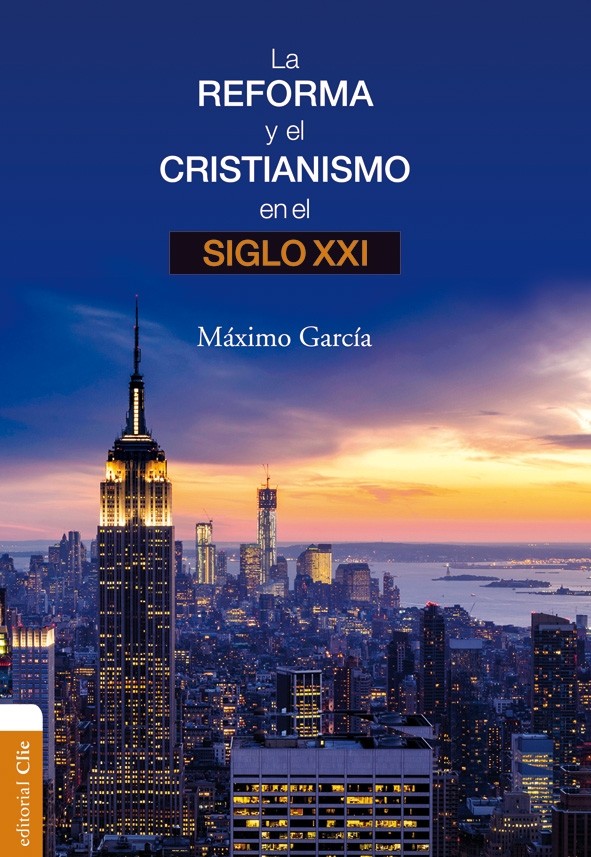 Reforma Y El Cristianismo Siglo XXI