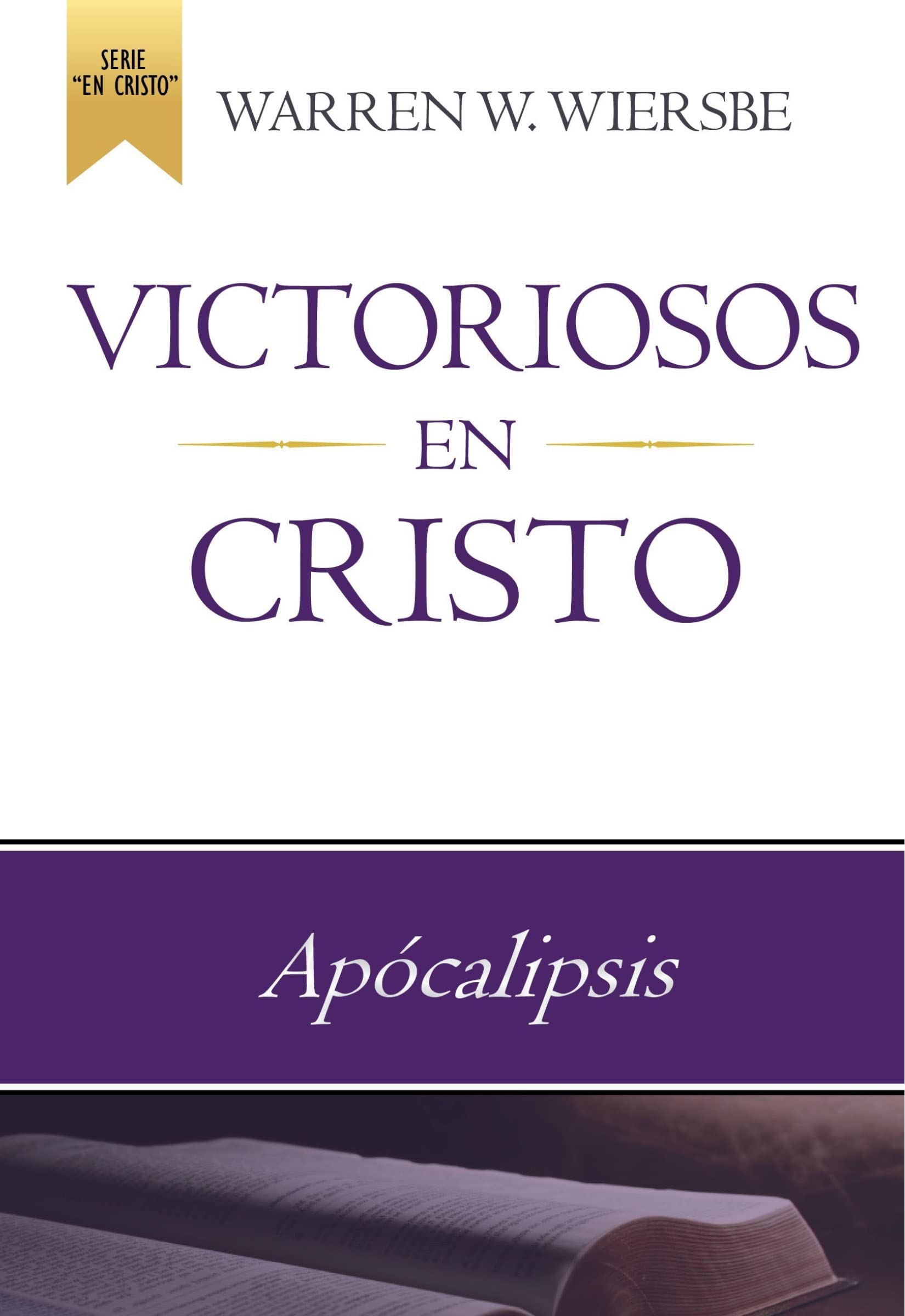 Victoriosos en Cristo (Apocalipsis)