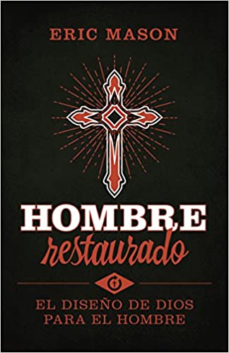 Hombre Restaurado