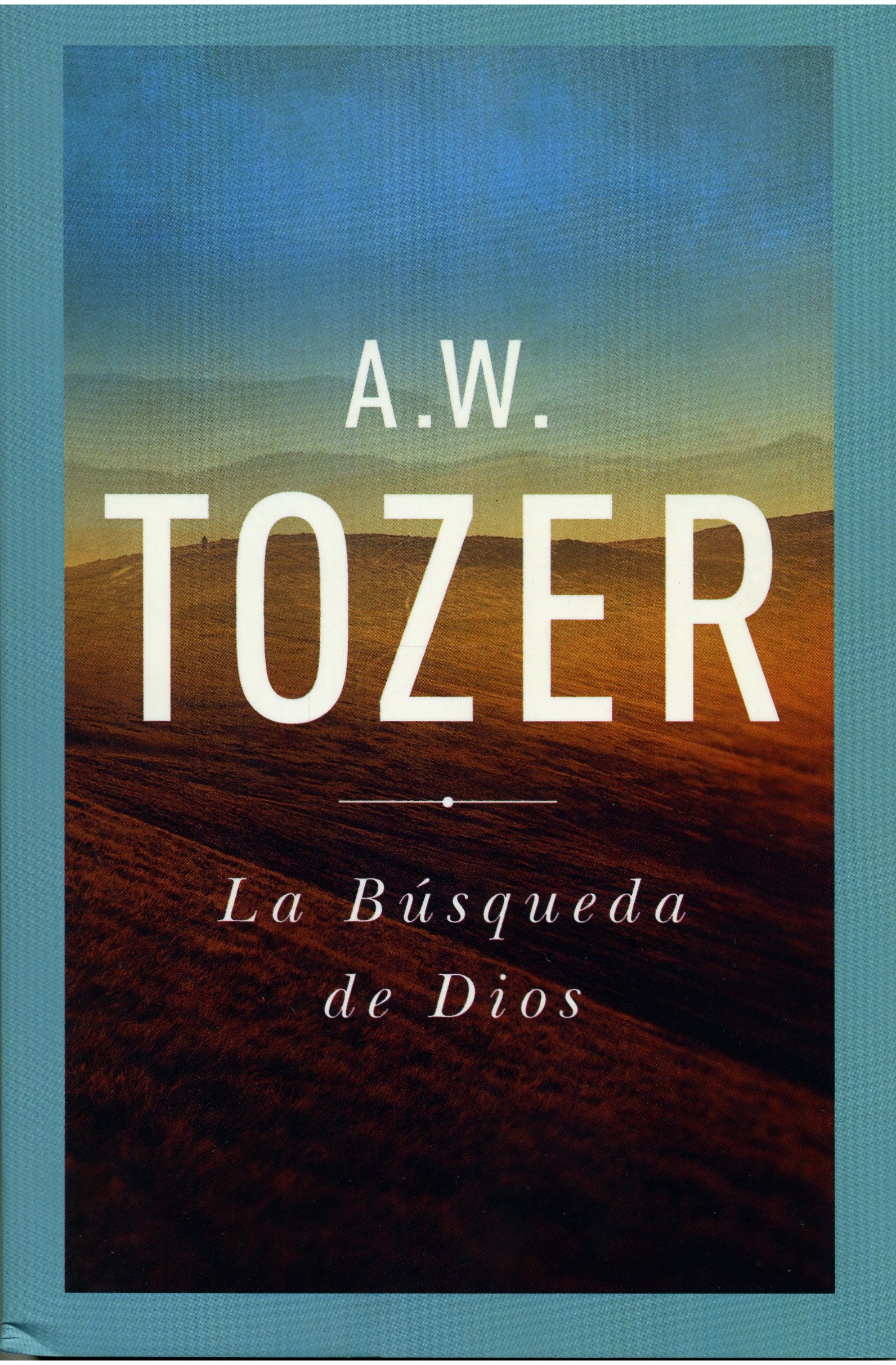 La Busqueda De Dios