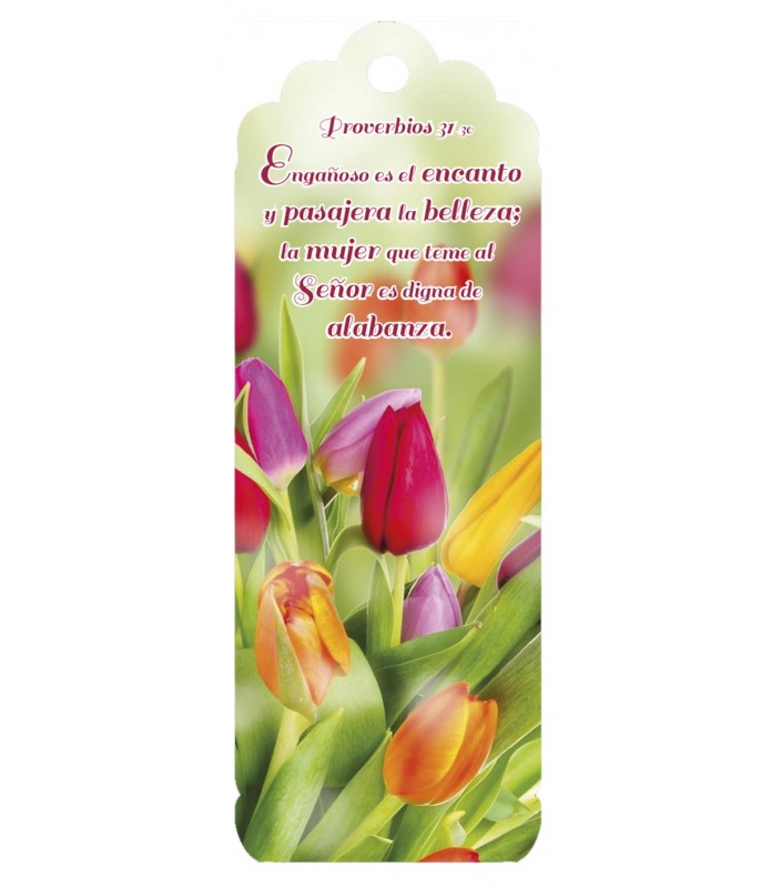 Separador 3D Proverbios 31:30 Tulipanes