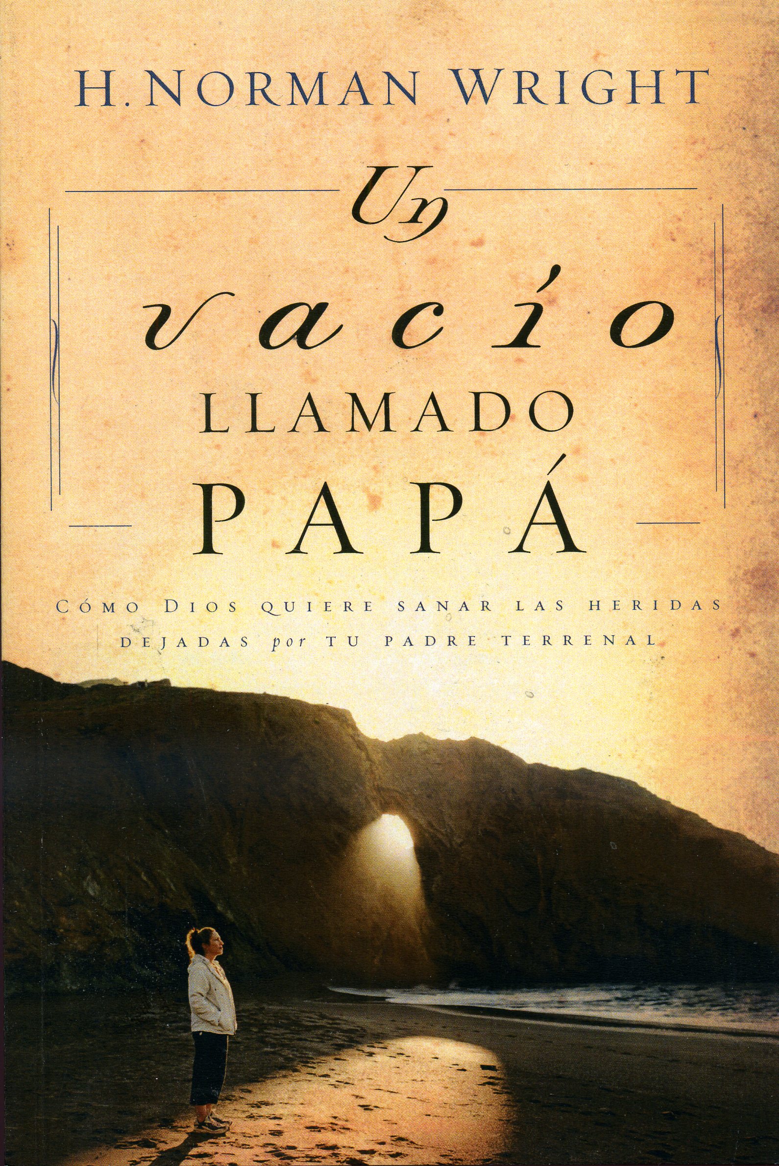 Un Vacío Llamado Papá
