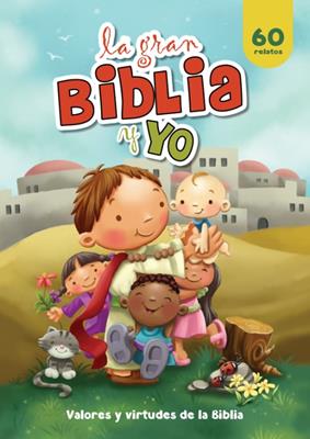 La Gran Biblia Y Yo Bilingüe