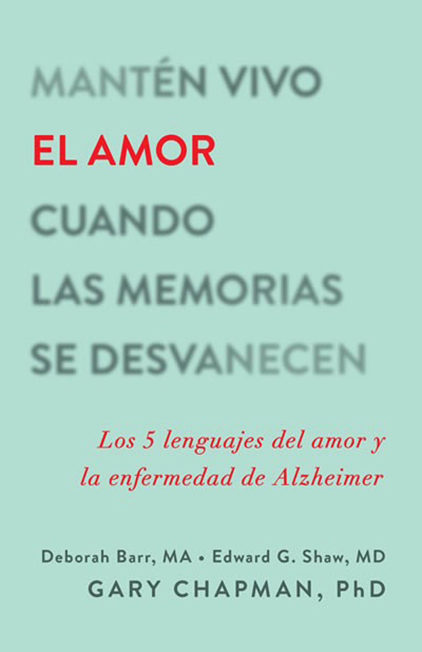 Manten Vivo Amor Cuando Memorias Desvane