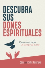 Descubra Sus Dones Espirituales