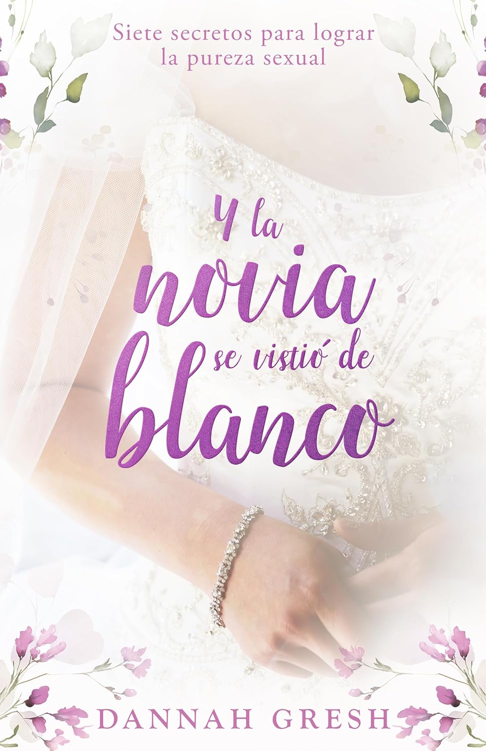 Y la Novia se Vistio de Blanco