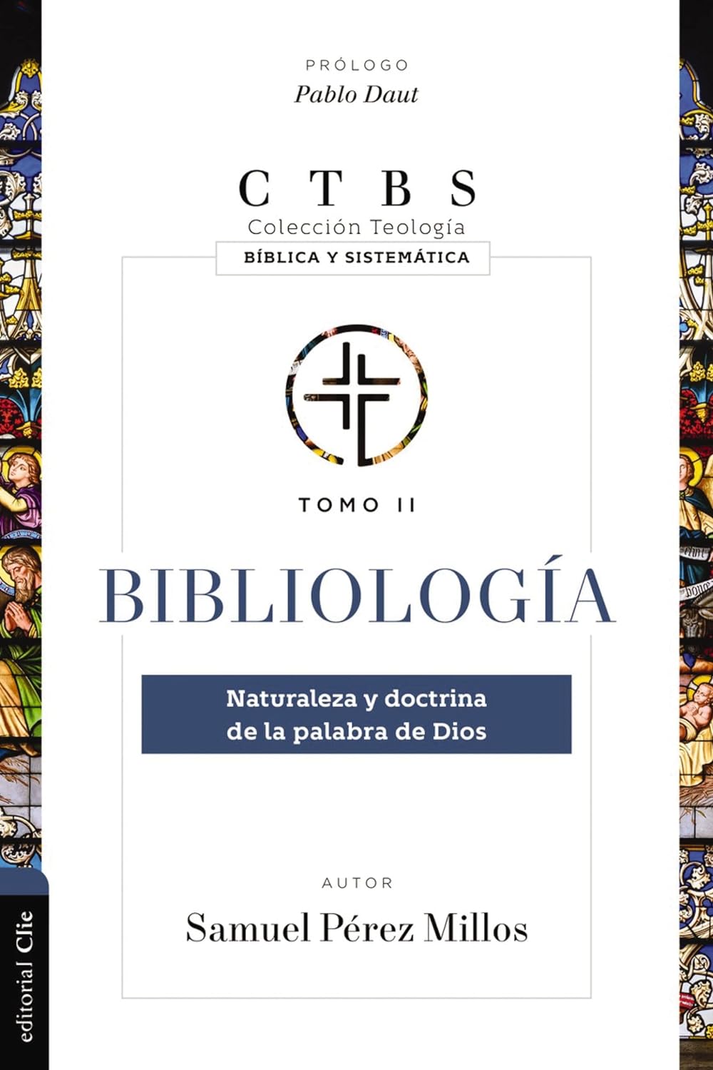 Bibliología CTBS Tomo II
