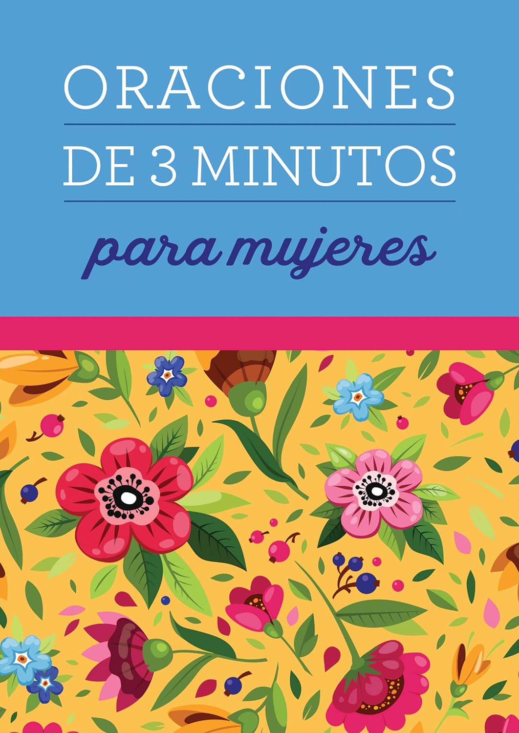 Oraciones De 3 Minutos Para Mujeres