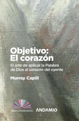 Objetivo: El Corazón