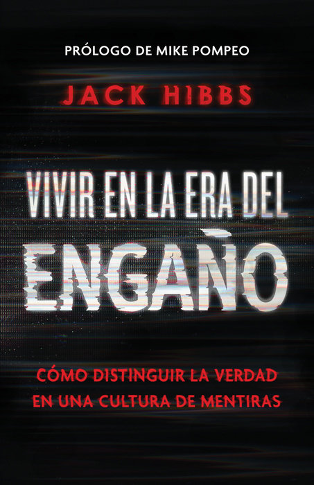 Vivir en la Era del Engaño