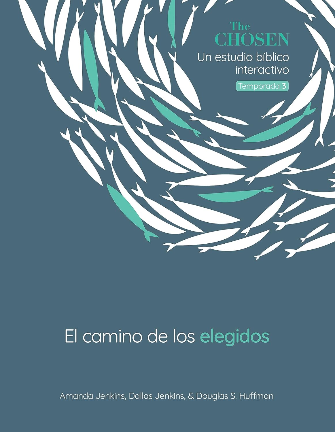 The Chosen El camino de los elegidos