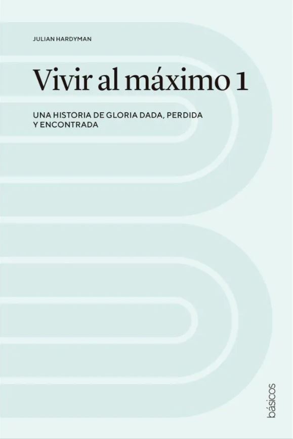 Vivir al máximo 1