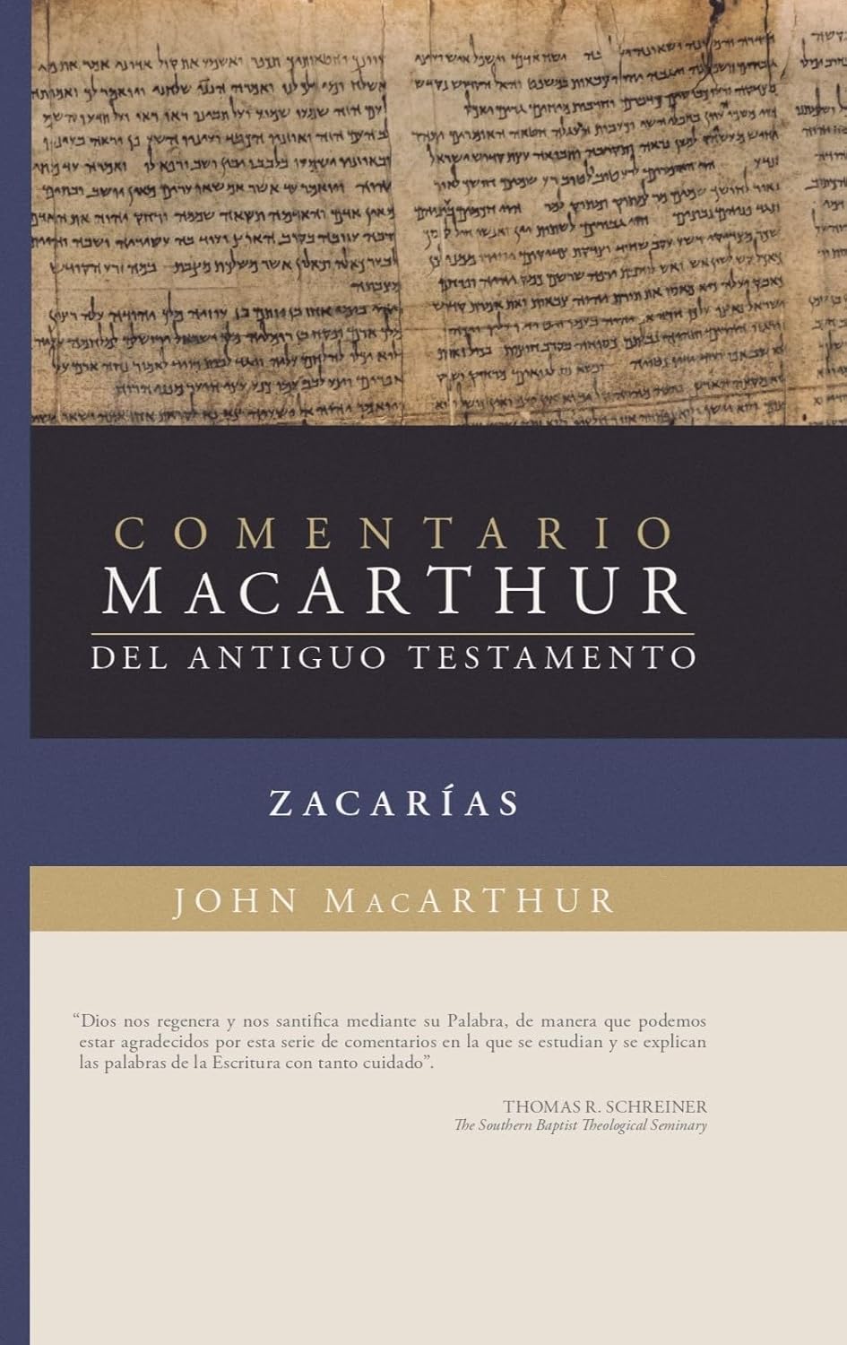 Comentario MacArthur del Antiguo Testamento: Zacarías