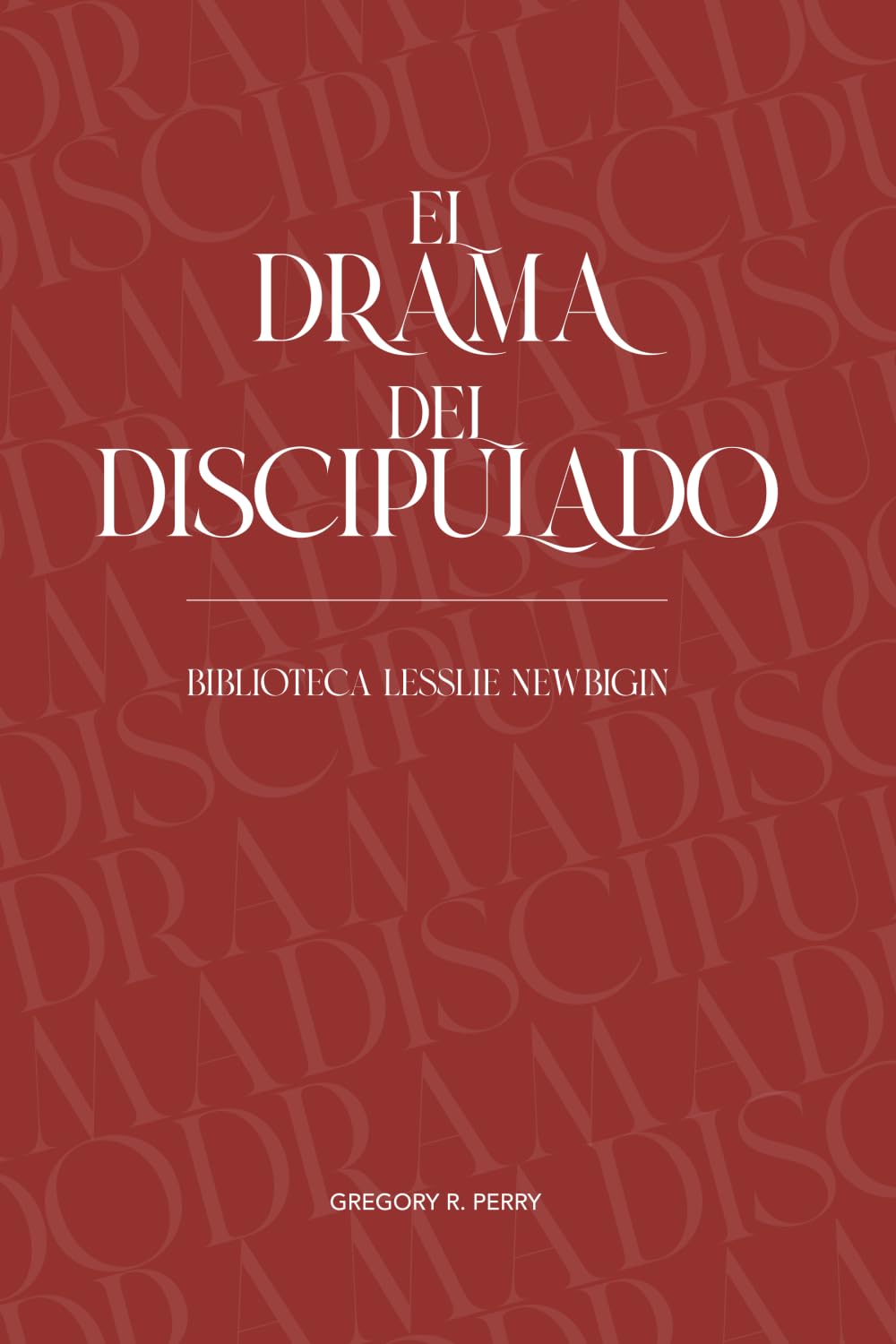 El Drama del Discipulado