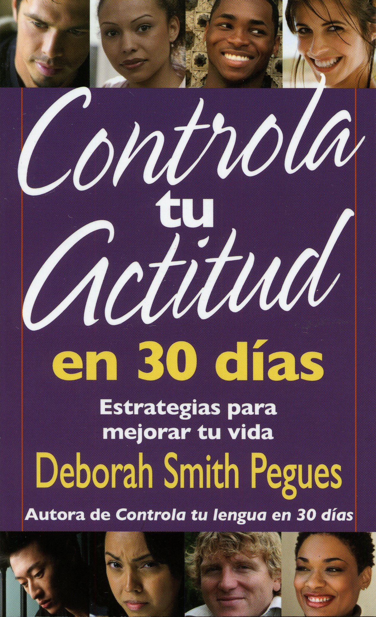 Controla Tu Actitud En 30 Días