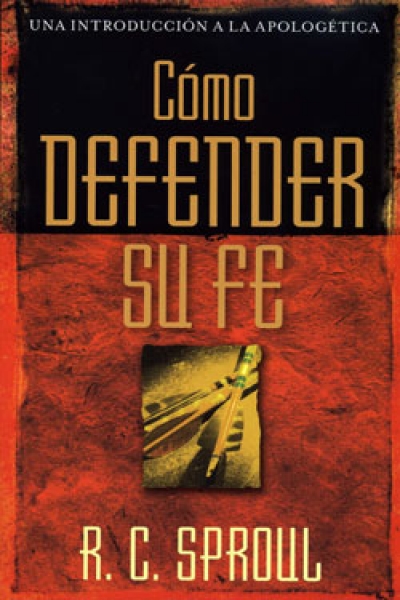 Cómo Defender Su Fe