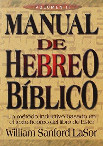 Manual De Hebreo Bíblico Volumen II