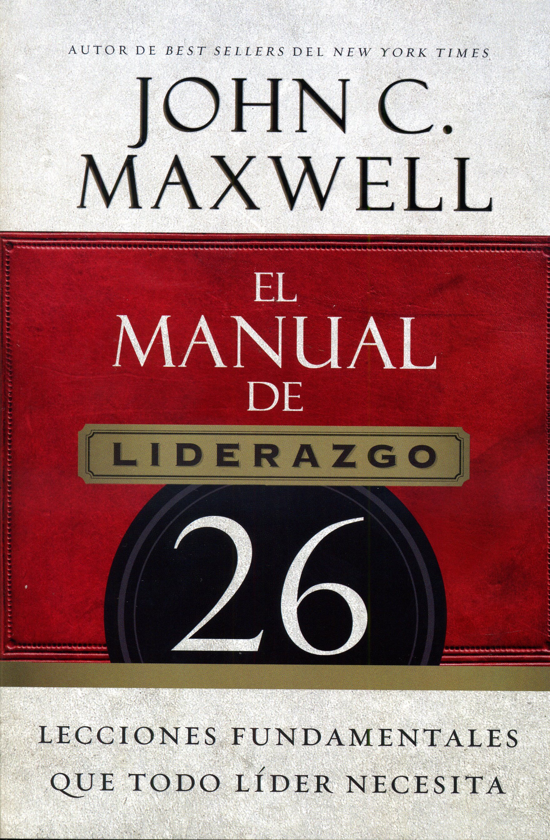 El manual de liderazgo
