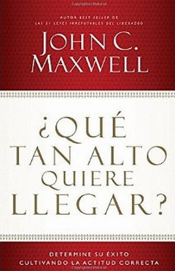 ¿Qué Tan Alto Quiere Llegar?